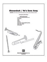 Shenandoah/He's Gone Away Instrumental Parts choral sheet music cover